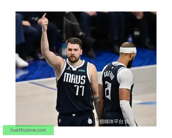 底线不可触碰 追梦发声力挺东契奇保护家人 霍里言论纯属借势炒作